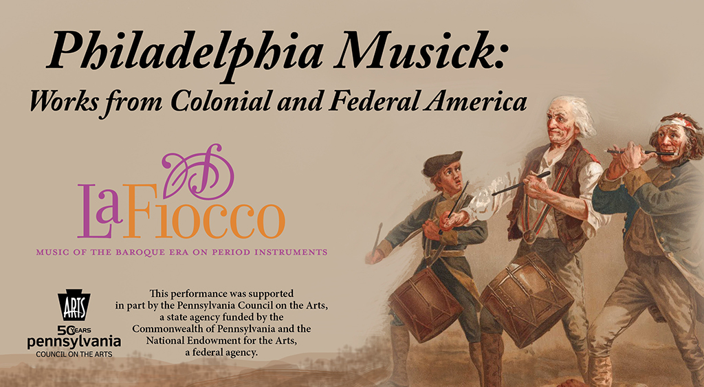 Philadelphia Musick: An Early American Salon