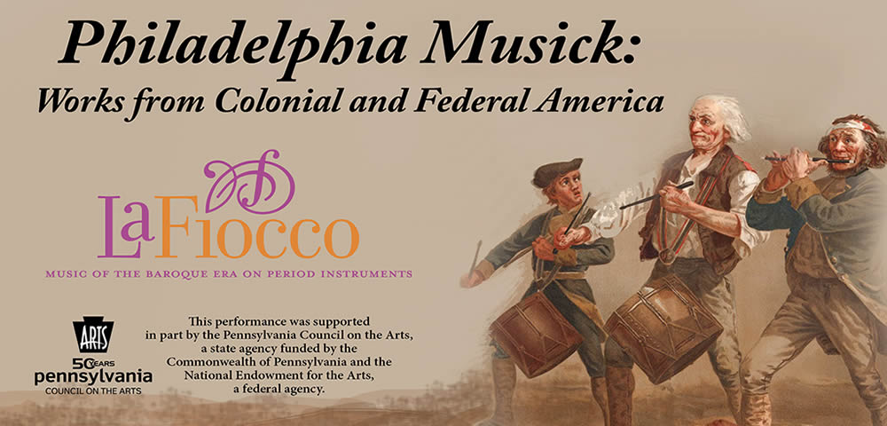 Philadelphia Musick:  An Early American Salon